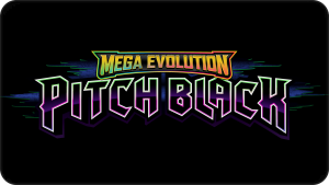 Pokemon Mega Evolution Pitch Black